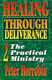 Healing Through Deliverance Vol. 2